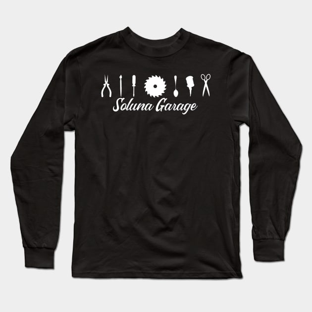 Soluna Garage (white art, banner style logo) Long Sleeve T-Shirt by solunagarage